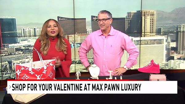 Shop for you Valentine at Max Pawn Luxury